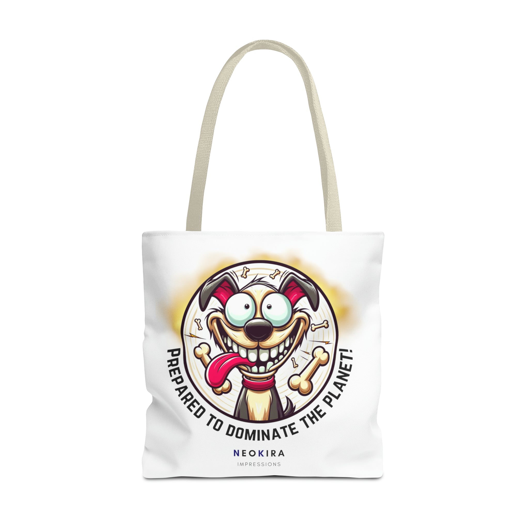 PREPARED TO DOMINATE THE PLANET Tote Bag Tote Bag Printify 18