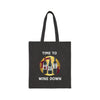 TIME TO WINE DOWN Cotton Canvas Tote Bag Tote Bag Printify Black 15" x 16" 