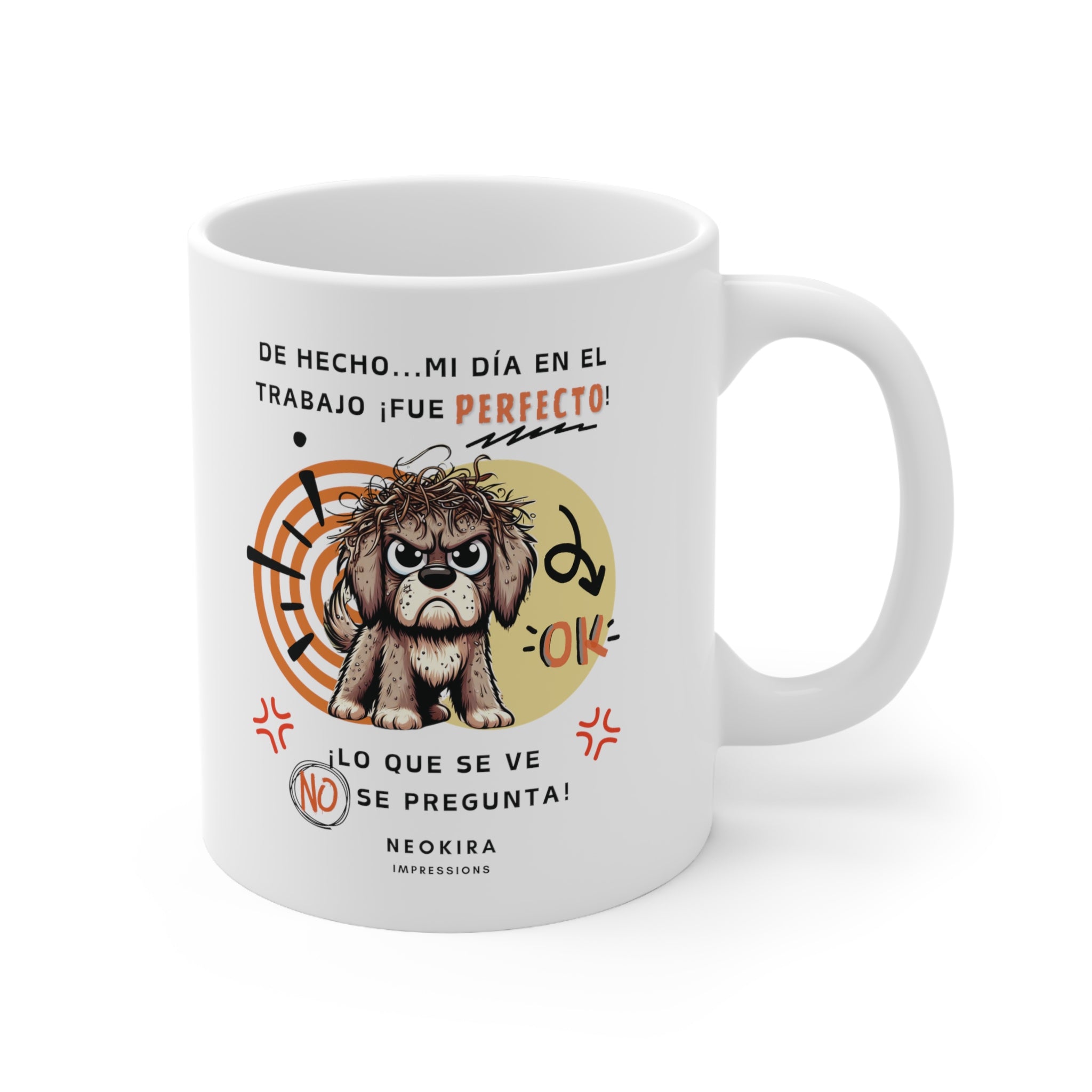 LO QUE SE VE NO SE PREGUNTA Ceramic Mug 11oz 11oz Mug Printify   