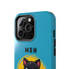 MEH (BLUE) Tough Phone Cases Phone Case Printify   