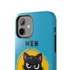 MEH (BLUE) Tough Phone Cases Phone Case Printify   