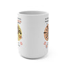 LO QUE SE VE NO SE PREGUNTA Mug 15oz 15oz Mug Printify   