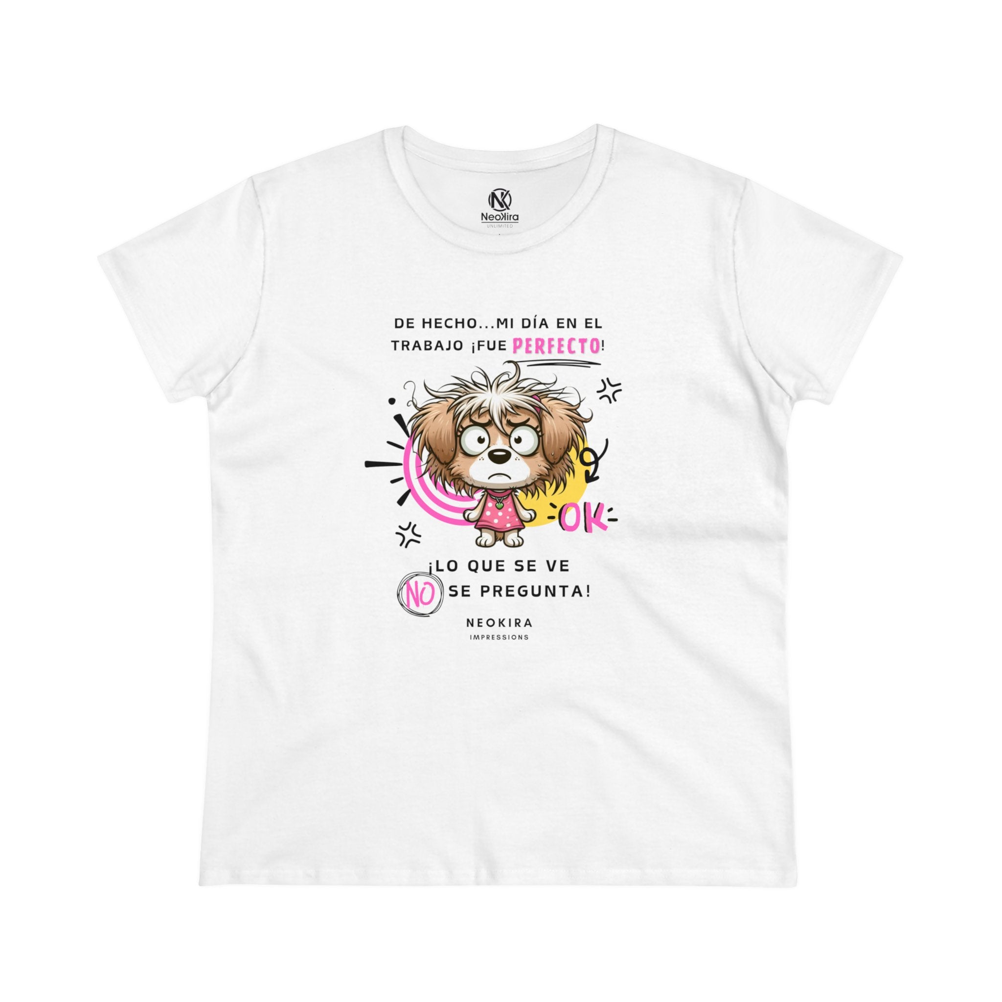 MI DIA EN EL TRABAJO FUE PERFECTO Women's Midweight Cotton Tee T-Shirt Printify White S 