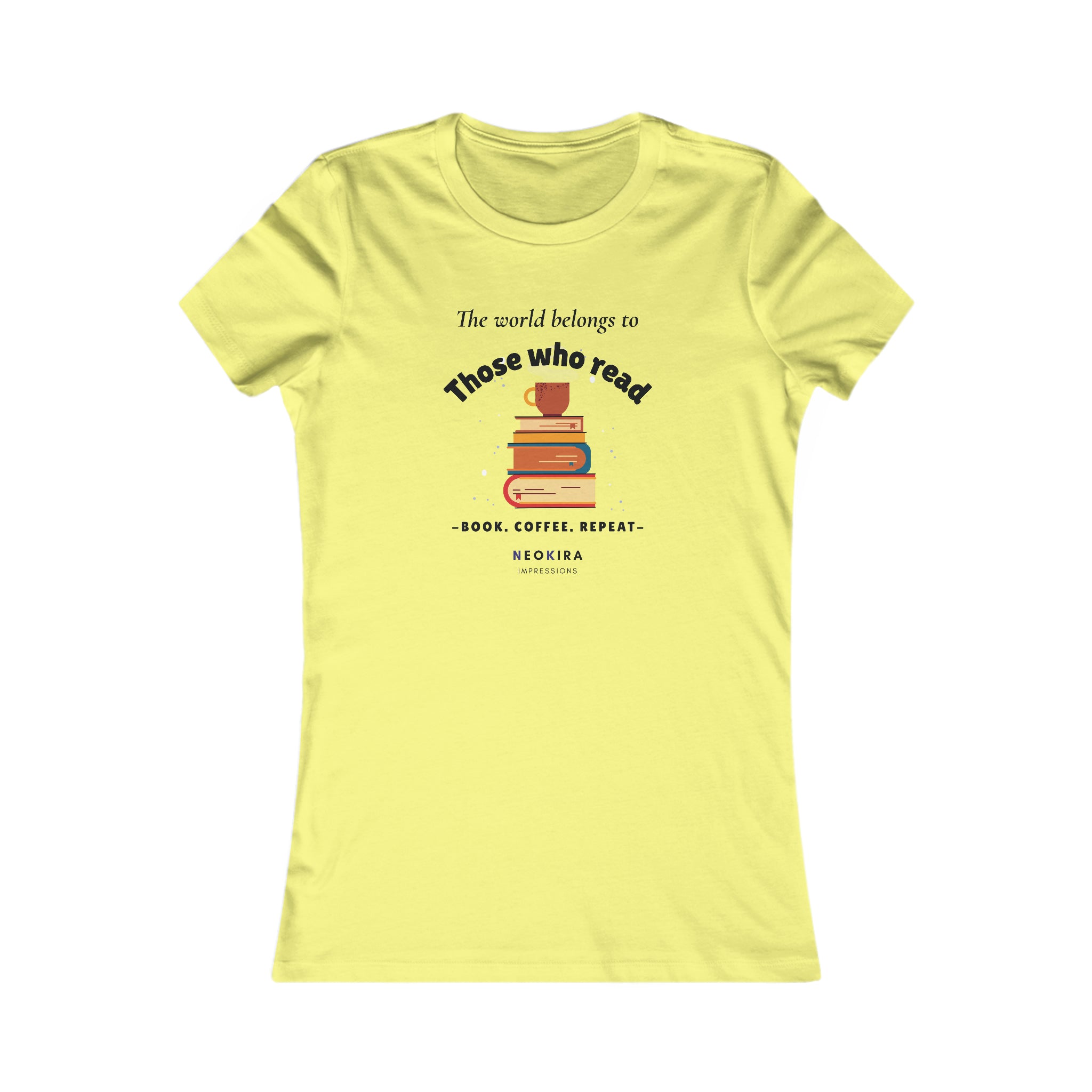 THE WORLD BELONG TO THOSE WHO READ Women's Favorite Tee T-Shirt Printify S Yellow 