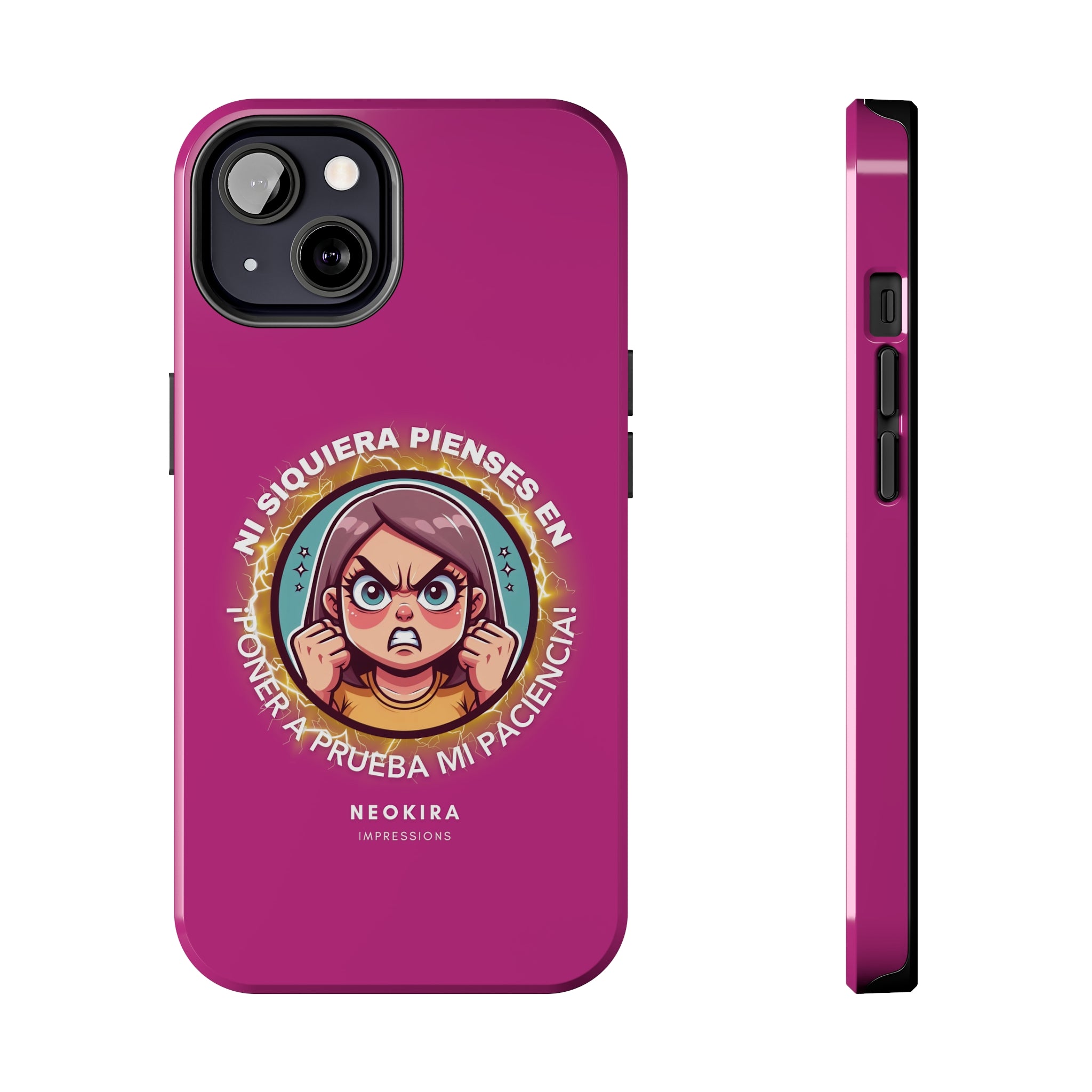 NO PONGAS A PRUEBA MI PACIENCIA (WOMEN PINK) Tough Phone Cases Phone Case Printify   