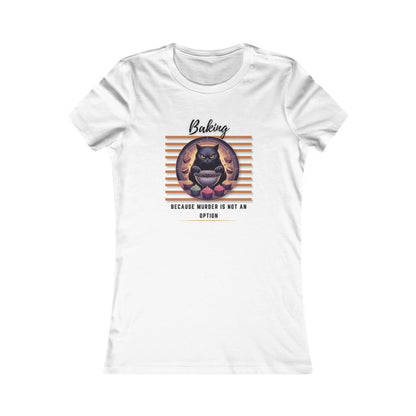 BAKING Women's Favorite Tee - NeoKira Unlimited