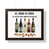 EL VINO ES VIDA Framed Horizontal Poster Poster Printify   