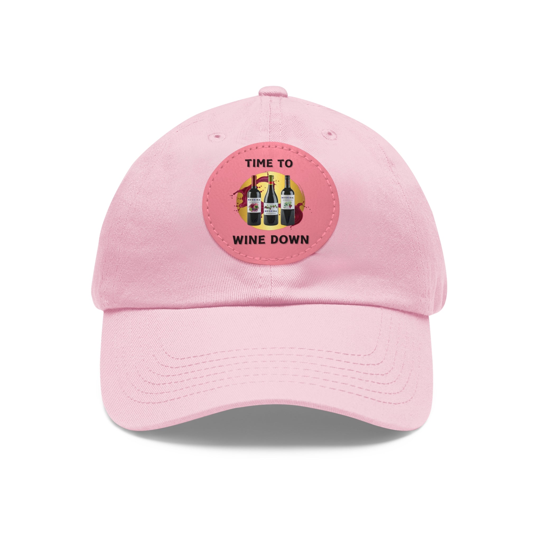 TIME TO WINE DOWN Dad Hat with Leather Patch (Round) Caps Printify Light Pink / Pink patch Circle One size