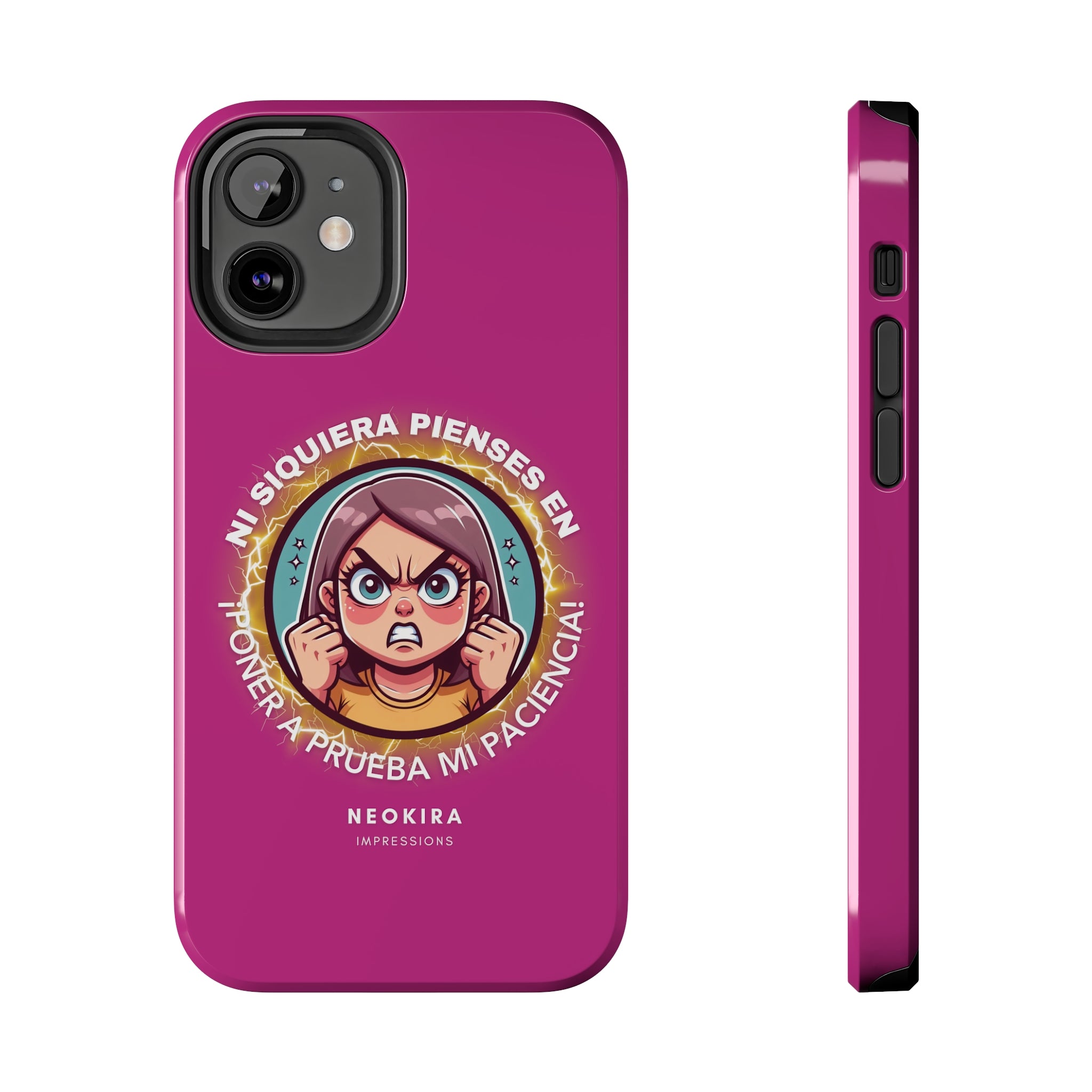 NO PONGAS A PRUEBA MI PACIENCIA (WOMEN PINK) Tough Phone Cases Phone Case Printify   