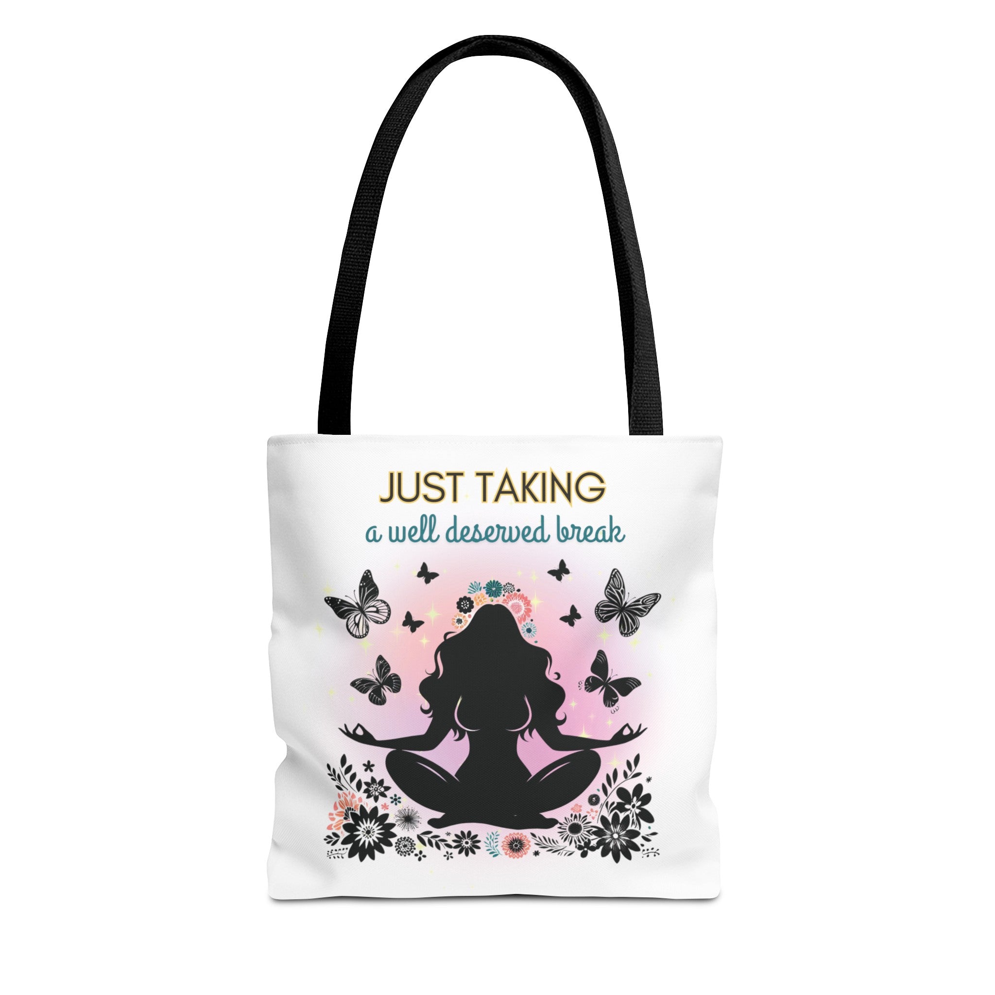 JUST TAKING A WELL DESERVED BREAK Tote Bag Tote Bag Printify 13