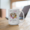 LO QUE SE VE NO SE PREGUNTA Mug 15oz 15oz Mug Printify 15oz  