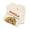 PIZZA IS THE ANSWER Unisex Heavy Cotton Tee T-Shirt Printify   