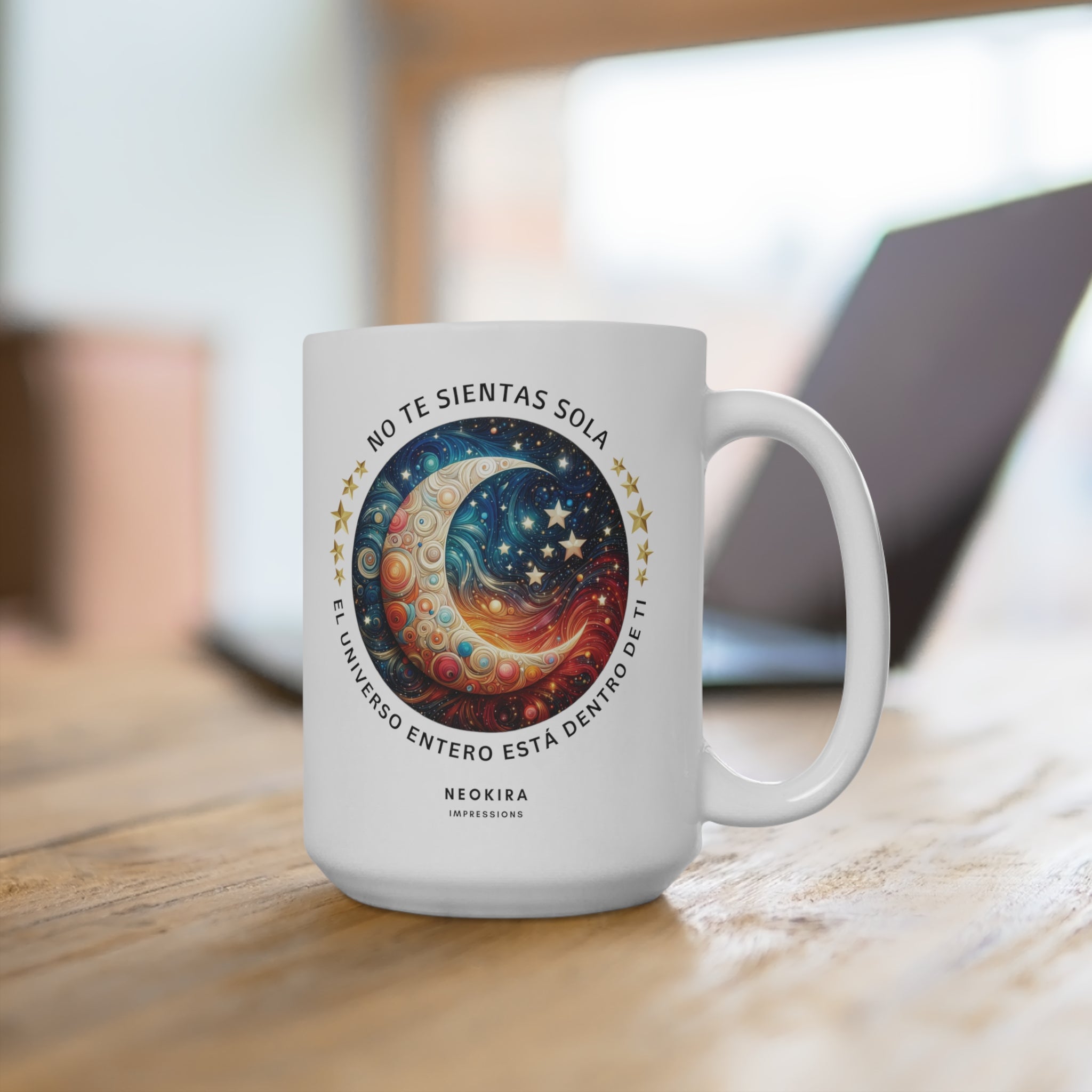 NO TE SIENTAS SOLA Mug 15oz - NeoKira Unlimited